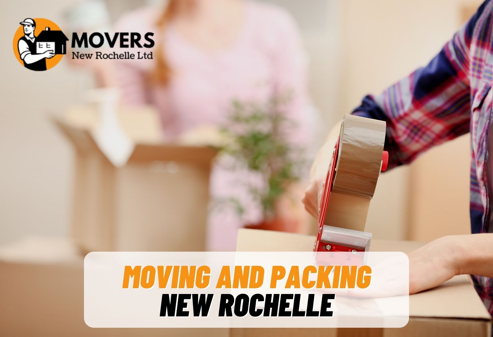 Senior Movers In New Rochelle NY | Movers New Rochelle Ltd